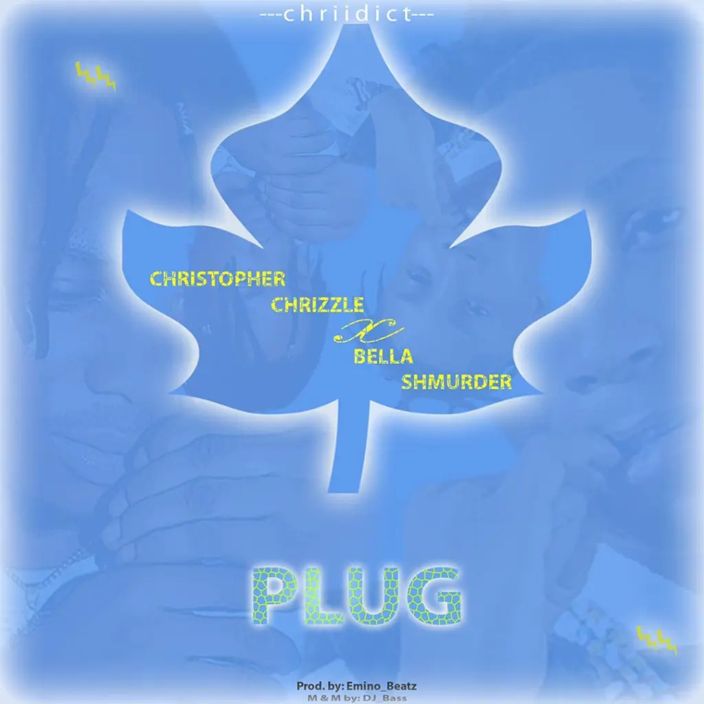Christopher chrizzle Plug ft. Bella Shmurder mp3 download