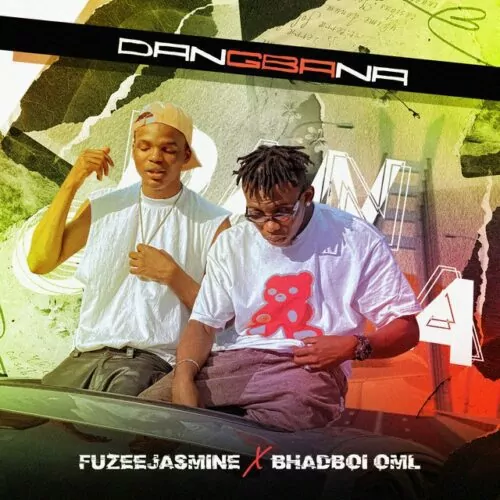 Fuzeejasmine ft Bhadboi OML Dangbana mp3 download