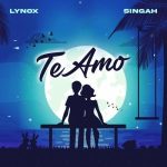 Lynox ft Singah Te Amo mp3 download