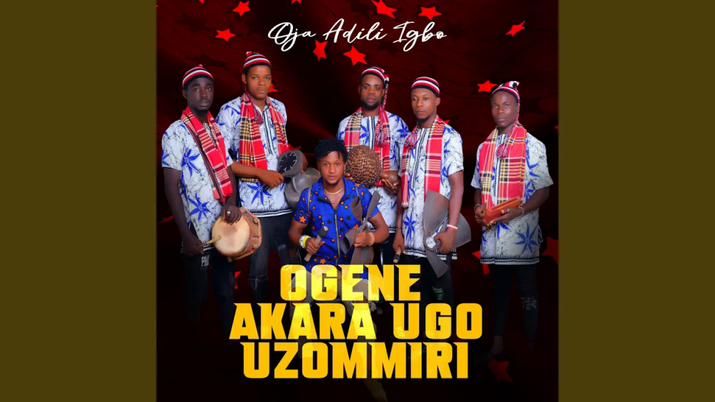 Oja Adili Igbo ft. Ogene Akara Ugo Uzommiri Mmadu Mp3 Download