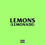 AKA ft Nasty C Lemons Lemonade mp3 download
