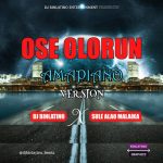 DJ Binlatino Ose Olorun Amapiano Version mp3 download
