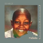 DJ Melzi Ft. Lady Du Yumbs Ziyakhala mp3 download