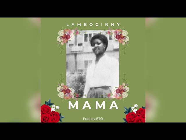 Lamboginny Mama mp3 download