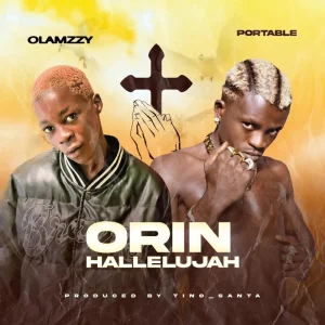 Olamzzy Orin Hallelujah ft. Portable mp3 download