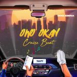 Omo Ebira Owo Oko Cruise Beat mp3 download