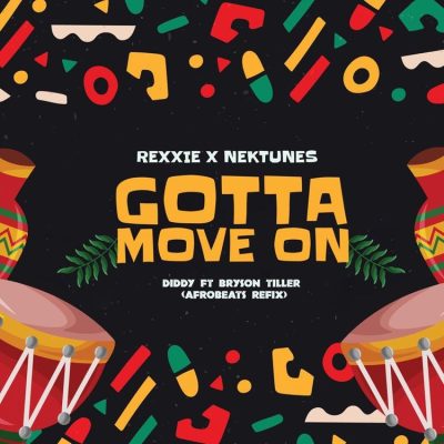 Rexxie Gotta Move On Ft Nektunes mp3 download