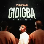Stonebwoy Gidigba Firm Strong mp3 download