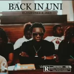 Blaqbonez Back In Uni Ft. Jae5 mp3 download