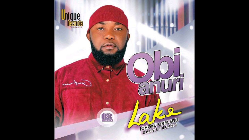 Lake Ichoku Obeledu Anu Nwelu Obi Mp3 Download