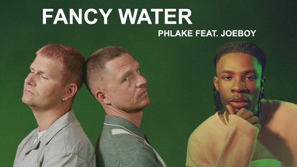 Phlake Fancy Water ft. Joeboy mp3 download