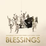 Masterkraft Blessings Ft. Dr Flourish Peters, MVP & Logic Sound mp3 download