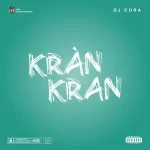 DJ CORA Kran Kran mp3 download