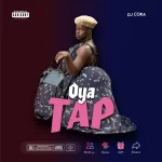 DJ CORA Oya Tap mp3 download