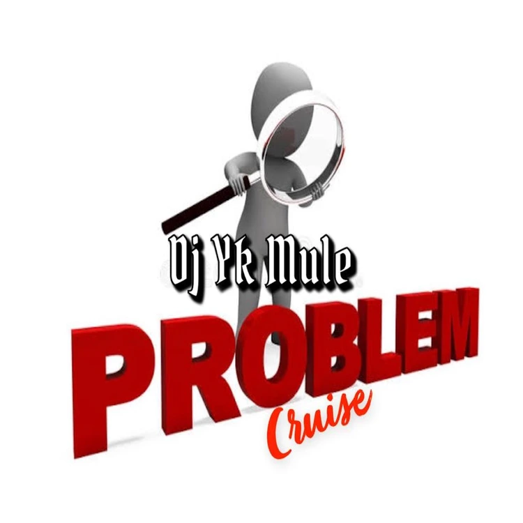 DJ YK Mule Problem Cruise Audio