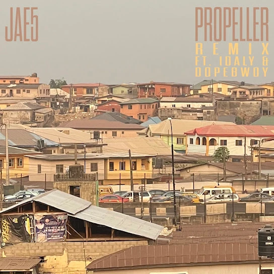JAE5 Propeller (Remix) ft. Idaly & Dopebwoy mp3 download