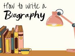 How to Write Your Own Biography: 6 Tips