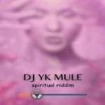 Dj-Yk-Mule-Spiritual-Riddim