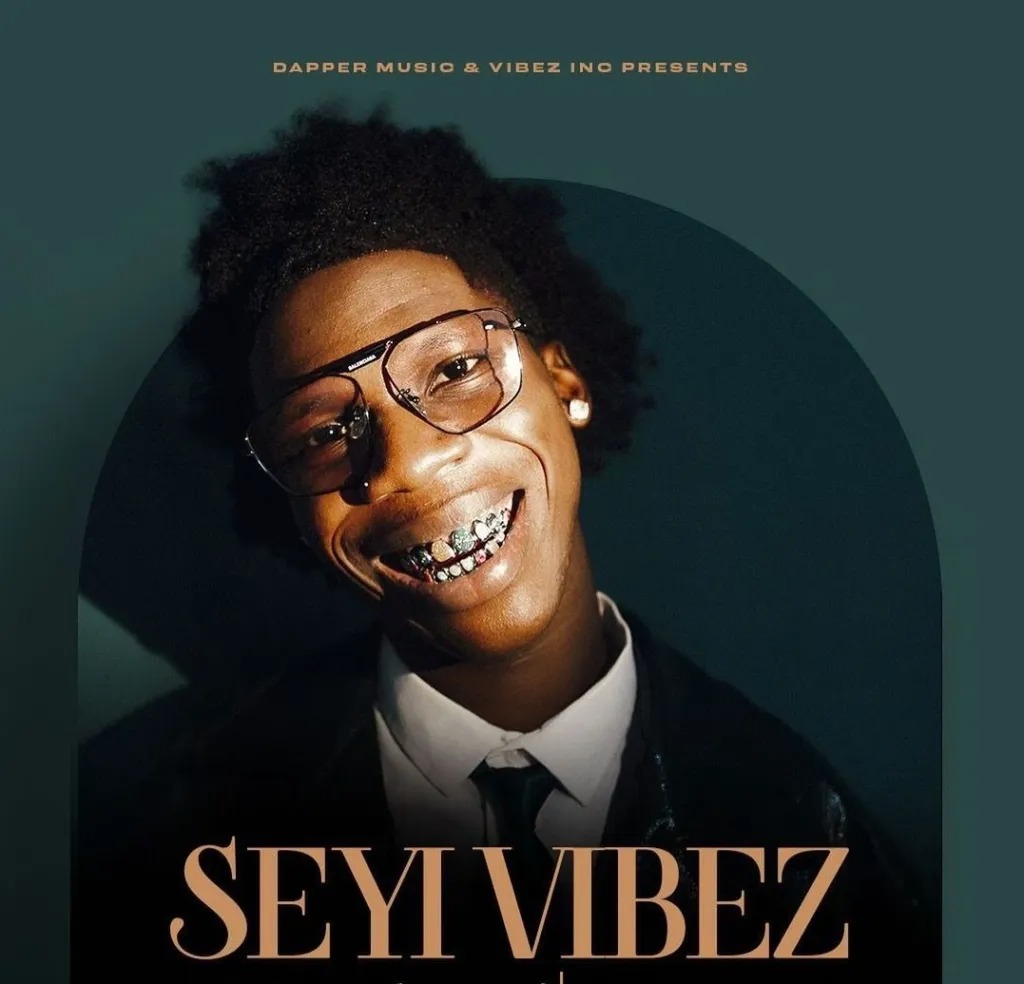 Seyi-Vibez (Lyrics)