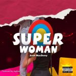 Super-Woman-by-Scott-MacDemy