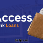 Access Bank Payday Loan – All You Need To Know