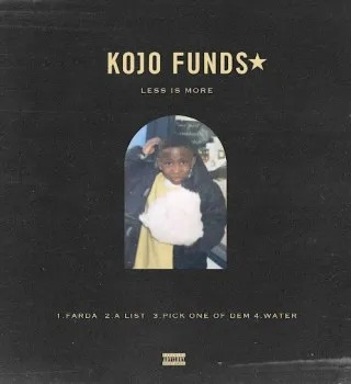 Kojo Funds – Pick One of Dem