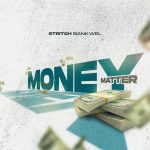 Stritch Bankwel – Money Matter