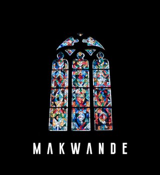 Makwa – Makwande EP