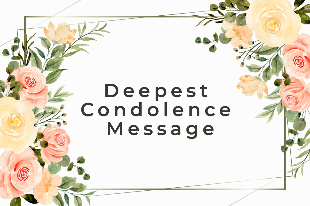 Short condolence message for friends or family