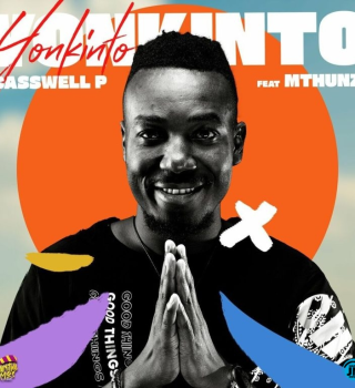 Casswell P – Yonkinto ft Mthunzi