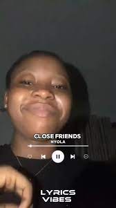 Nyola – Close Friend