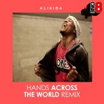 Alikiba – Hands Across The World (Remix) Ft. One8
