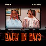Rabbah – Back In Days Ft Balloranking