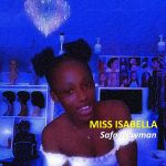 Safo Newman – Miss Isabella