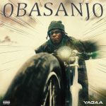 Yagaa – Obasanjo