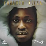 Damo K – Forever Killa EP (Album)